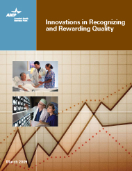 Innovations in Recognizing and Rewarding Quality
